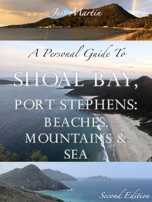 cover image of A Personal Guide to Shoal Bay, Port Stephens
